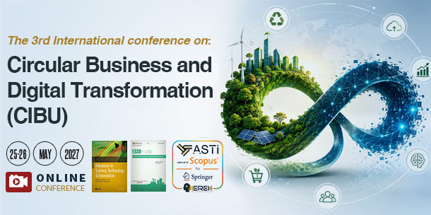 Circular Business and Digital Transformation: Resilience for a Regenerative Economy (CIBU) - 3rd Edition
